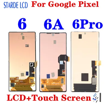 Super AMOLED LCD A Google Pixel 6 GB7N6 Kijelző ScreenTouch Panel Digitalizáló A Google Pixel 6A 6Pro GLUOG LCD Keret