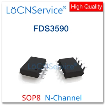 LoCNService 50PCS 500PCS FDS3590 SOP8 80V 6.5 EGY N-Csatornás 3590 Magas minőség