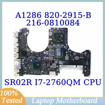 820-2915-B 2,4 GHZ-es Apple A1286 A SR02R I7-2760QM CPU, Alaplap 216-0810084 Laptop Alaplap SLJ4P 100% - os Teljes körű Jól Működik